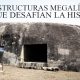 25-ESTRUCTURAS-MEGALITICAS-QUE-DESAFIAN-LA-HISTORIA