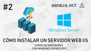 Como-instalar-un-servidor-web-IIS-para-.NET-Curso-de-servidores-con-Windows-Server-2019-2