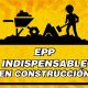 EPP-INDISPENSABLE-EN-TODA-OBRA-DE-CONSTRUCCION-AMIGO-SAFETY
