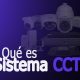 que-es-sistema-cctv-sistema-circuito-cerrado-de-television-2020
