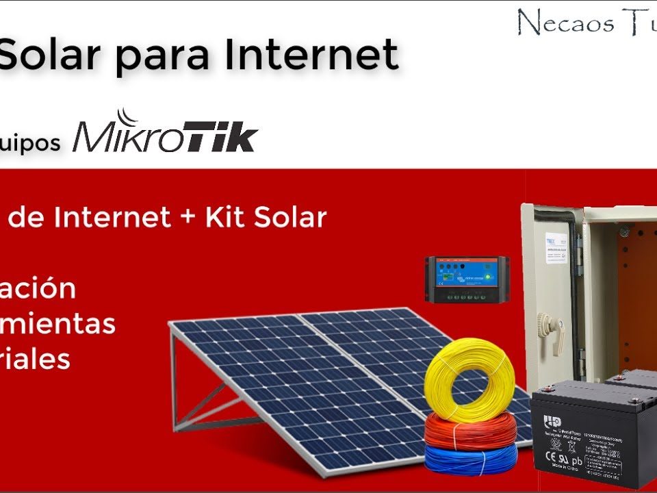Kit-Solar-Nodo-de-Internet-Instalacion-paso-a-paso-equipos-mikrotik